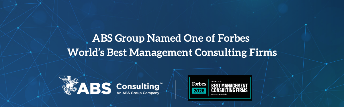 ABS Group Named One of Forbes World’s Best Management Consulting Firms ABS Group Named One of Forbes World’s Best Management Consulting Firms