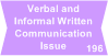 Node Verbal and Informal Written Communication Issue