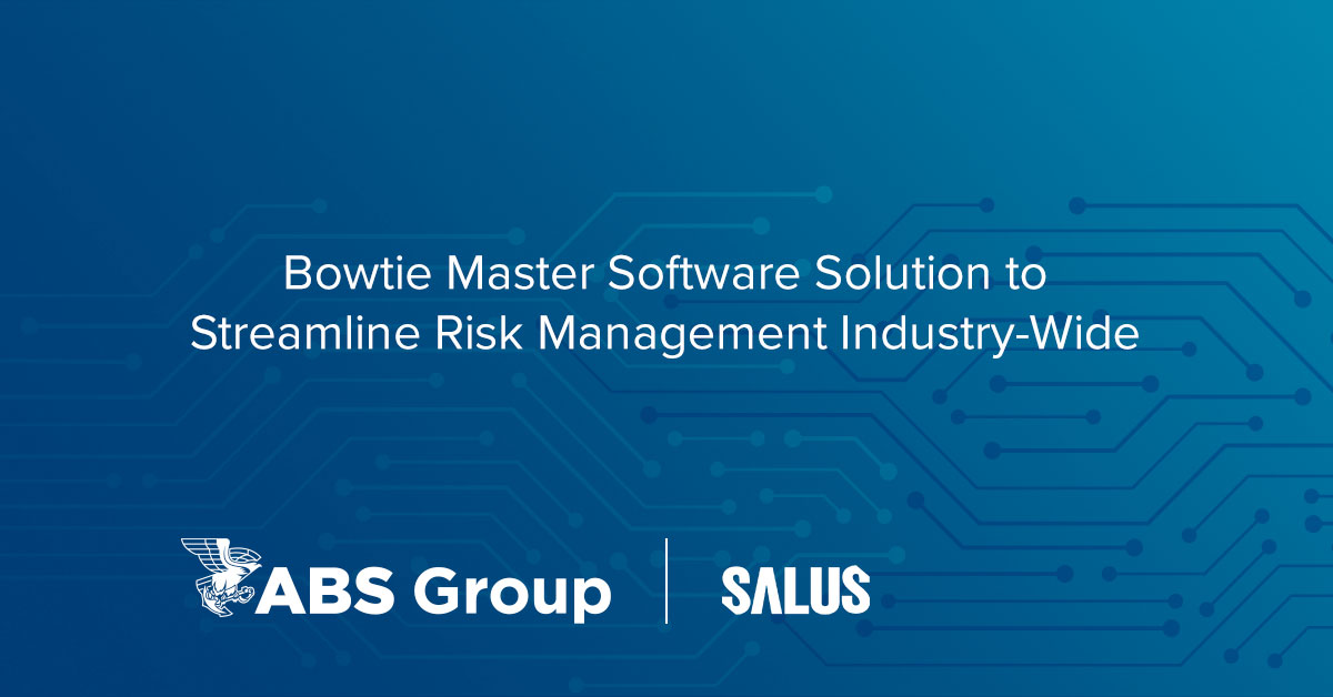 ABS Consulting and Salus Technical Join Forces to Streamline Risk